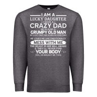 Charcoal Heather i am a lucky daughter i have a crazy dad grumpy old man t shirt Premium Sweatshirt - linhVisuals