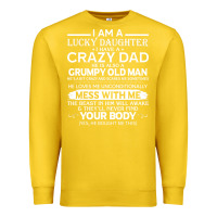 Lemon i am a lucky daughter i have a crazy dad grumpy old man t shirt Premium Sweatshirt - linhVisuals