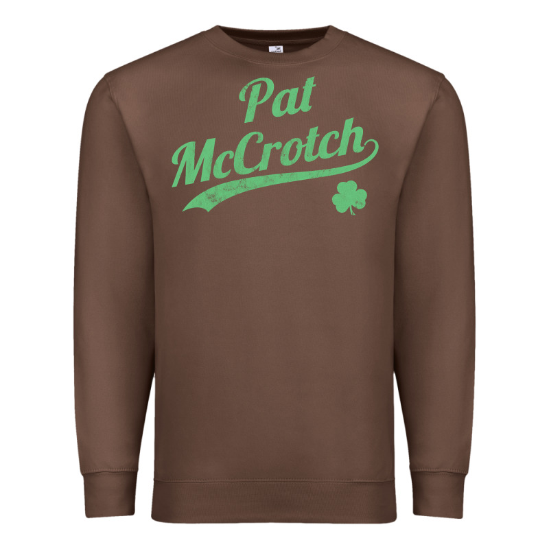 Pat Mccrotch Funny St. Patrick's Day Long Sleeve T Shirt Premium Sweatshirt by linhVisuals | Teevron