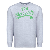 Heather Grey pat mccrotch funny st. patrick's day long sleeve t shirt Premium Sweatshirt - linhVisuals