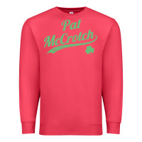 Cardinal pat mccrotch funny st. patrick's day long sleeve t shirt Premium Sweatshirt - linhVisuals