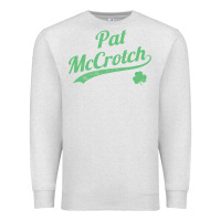 Oatmeal Heather pat mccrotch funny st. patrick's day long sleeve t shirt Premium Sweatshirt - linhVisuals