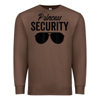 Chestnut princess security dad boyfriend husband pregnancy t shirt Premium Sweatshirt - linhVisuals