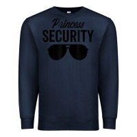 Navy princess security dad boyfriend husband pregnancy t shirt Premium Sweatshirt - linhVisuals
