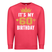 Cardinal it's my 60th birthday gift for 60 years old man and woman t shirt Premium Sweatshirt - linhVisuals