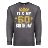 Charcoal Heather it's my 60th birthday gift for 60 years old man and woman t shirt Premium Sweatshirt - linhVisuals