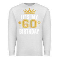 Oatmeal Heather it's my 60th birthday gift for 60 years old man and woman t shirt Premium Sweatshirt - linhVisuals