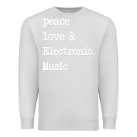 Dove Grey peace love & electronic music  edm techno t shirt Premium Sweatshirt - linhVisuals