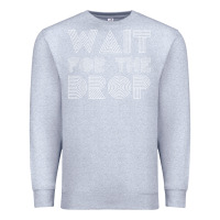 Heather Grey retro edm wait for the drop house dj trance wash t shirt Premium Sweatshirt - linhVisuals