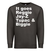 It Goes Reggie Jay Premium Sweatshirt | Teevron