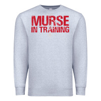 Heather Grey funny male nurse murse in training t shirt Premium Sweatshirt - linhVisuals