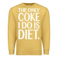 Antique Gold the only coke i do is diet Premium Sweatshirt - linhVisuals
