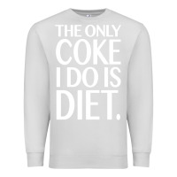 Dove Grey the only coke i do is diet Premium Sweatshirt - linhVisuals