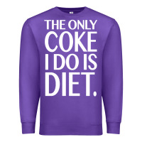Purple the only coke i do is diet Premium Sweatshirt - linhVisuals