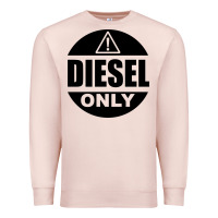 Pale Pink Diesel Only Premium Sweatshirt - linhVisuals