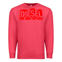 Cardinal Diesel The Only Option Premium Sweatshirt - linhVisuals
