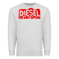 Dove Grey Diesel The Only Option Premium Sweatshirt - linhVisuals