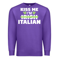 Purple kiss me im italian t  shirt kiss me i'm irish italian patriotic st pat Premium Sweatshirt - linhVisuals