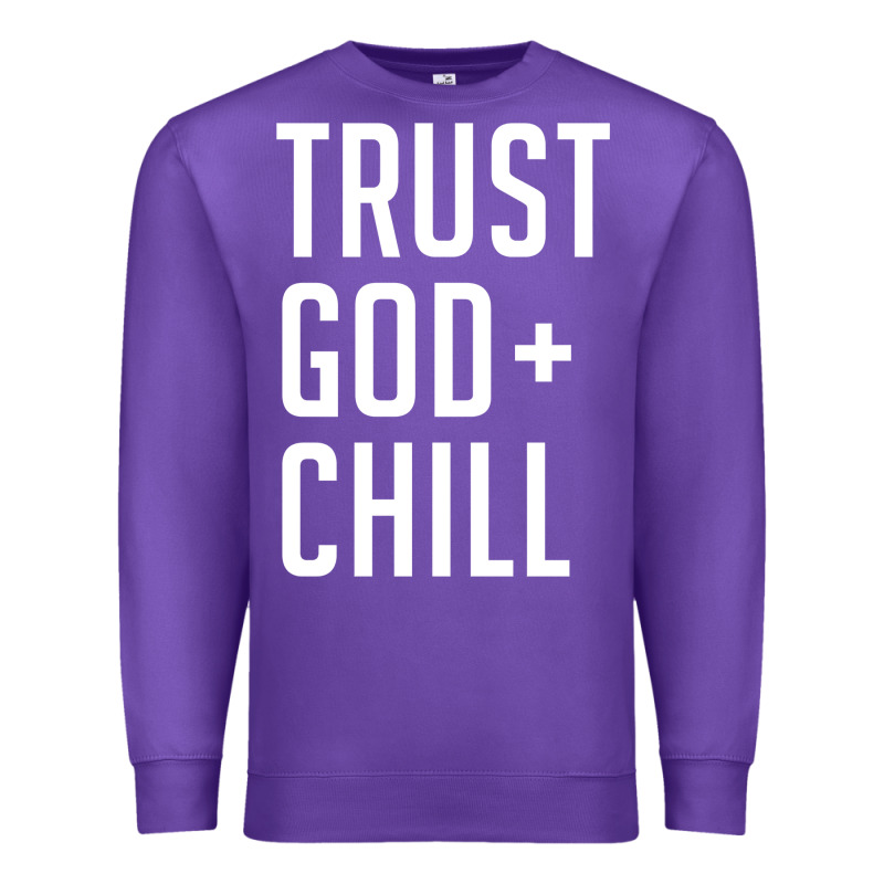 Trust God And Chill Tee Vintage Pullover Hoodie Premium Sweatshirt by linhVisuals | Teevron