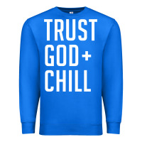 True Royal trust god and chill tee vintage pullover hoodie Premium Sweatshirt - linhVisuals
