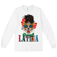 White proud latina Long Sleeve Tee - BundleAndBundleShop