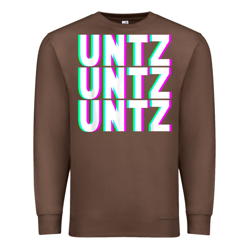 Untz Untz Untz Techno Dubstep Riddim Raver Dj Party T Shirt Premium Sweatshirt by linhVisuals | Teevron