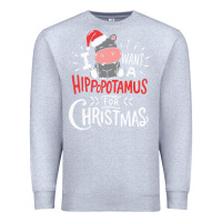 Heather Grey i want hippopotamus for christmas hippo xmas gift Premium Sweatshirt - linhVisuals