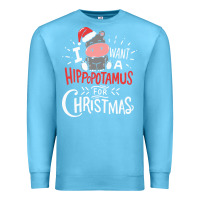 Ocean Blue i want hippopotamus for christmas hippo xmas gift Premium Sweatshirt - linhVisuals