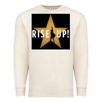 Sandshell rise up! hamilt musical broadway Premium Sweatshirt - linhVisuals