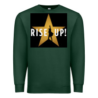 Sports Green rise up! hamilt musical broadway Premium Sweatshirt - linhVisuals
