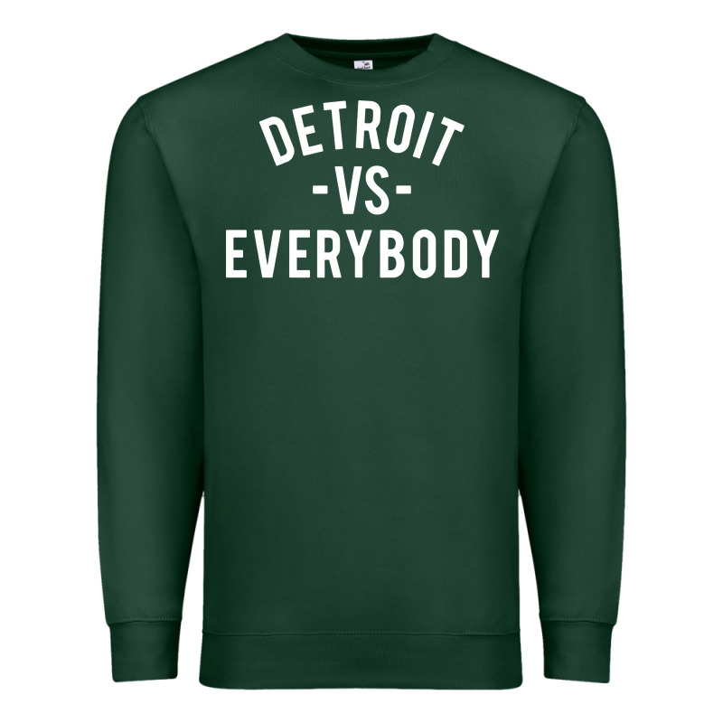 Det Roit Vs Everybody Premium Sweatshirt by linhVisuals | Teevron