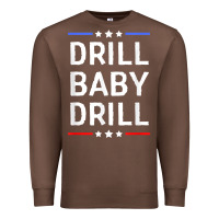 Chestnut drill baby drill t shirt support usa energy independence t shirt Premium Sweatshirt - linhVisuals