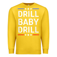 Lemon drill baby drill t shirt support usa energy independence t shirt Premium Sweatshirt - linhVisuals
