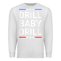 Oatmeal Heather drill baby drill t shirt support usa energy independence t shirt Premium Sweatshirt - linhVisuals