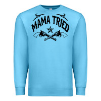 Ocean Blue mama tried guns Premium Sweatshirt - linhVisuals