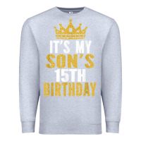 Heather Grey it's my son's 15th birthday 15 years old boy t shirt Premium Sweatshirt - linhVisuals