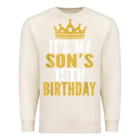 Sandshell it's my son's 15th birthday 15 years old boy t shirt Premium Sweatshirt - linhVisuals