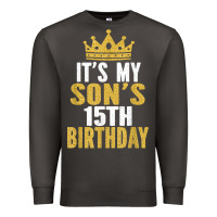 Smoke it's my son's 15th birthday 15 years old boy t shirt Premium Sweatshirt - linhVisuals