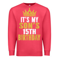 Cardinal it's my son's 15th birthday 15 years old boy t shirt Premium Sweatshirt - linhVisuals