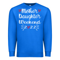 True Royal mother daughter weekend 2022 girls trip family vacation t shirt Premium Sweatshirt - linhVisuals