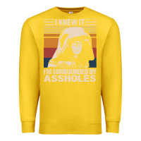 Lemon i knew it im surrounded by assholes Premium Sweatshirt - linhVisuals