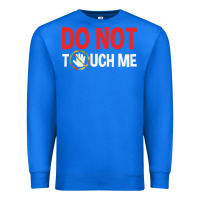 True Royal do not touch me autism kid Premium Sweatshirt - linhVisuals
