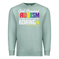 Seafoam god created autism normal was too boring Premium Sweatshirt - linhVisuals