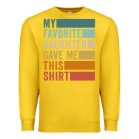 Lemon my favorite daughter gave me this shirt father's day pullover hoodie Premium Sweatshirt - linhVisuals