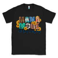 Black Mama mode all day everyday  Mother's Day Classic Tee - CowGirlArtShop