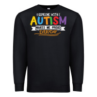 Black someone with autism makes me proud Premium Sweatshirt - linhVisuals