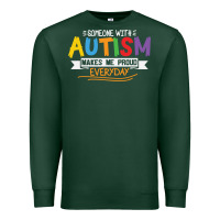 Sports Green someone with autism makes me proud Premium Sweatshirt - linhVisuals