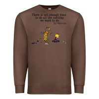 Chestnut newcalvin and hobbes quote 10 Premium Sweatshirt - linhVisuals