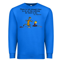 True Royal newcalvin and hobbes quote 10 Premium Sweatshirt - linhVisuals