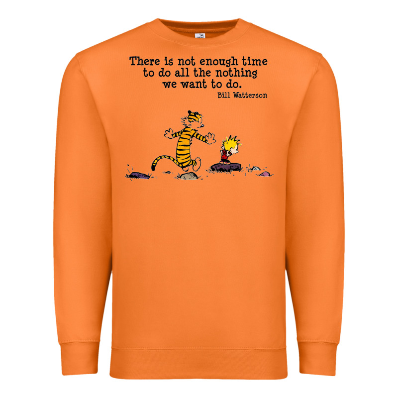 Newcalvin And Hobbes Quote 10 Premium Sweatshirt by linhVisuals | Teevron